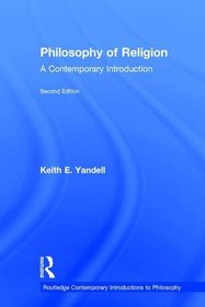 Philosophy of Religion: A Contemporary Introduction, 2nd edition