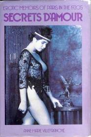 Secrets D'amour: Erotic Memoirs of Paris In The 1920's