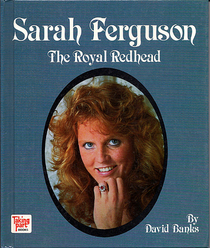 Sarah Ferguson: The Royal Redhead (Taking Part Series)