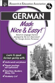 German Made Nice & Easy (Languages Made Nice & Easy)