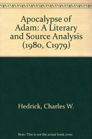 Apocalypse of Adam: A Literary and Source Analysis (1980, C1979)