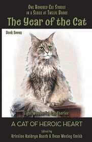 The Year of the Cat: A Cat of Heroic Heart (Year of the Cat, Bk 7)