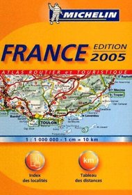 Michelin 2005 France Atlas Routier (Atlas)