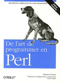De l'art de programmer en Perl (French Edition)