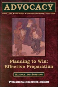 Planning to Win: Effective Preparation