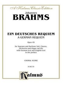 German Requiem (Ein Deutsches Requiem), Op. 45 (Kalmus Edition) (German Edition)