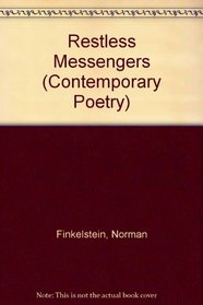 Restless Messengers: Poems (Contemporary Poetry Series)