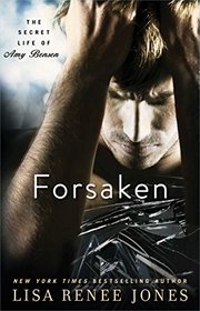 Forsaken (Secret Life of Amy Bensen, Bk 3)