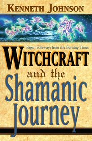 Witchcraft  The Shamanic Journey