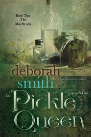 The Pickle Queen: The Macbrides (Volume 2)