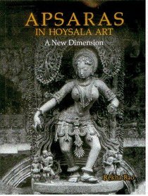 Apsaras in Hoysala Art: A New Dimension
