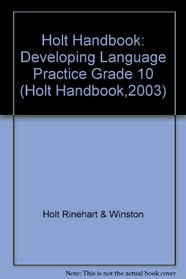 Holt Handbook Grammar/Usage/Mechanics/Sentences, Fourth Course: Developmental Language & Sentence Skills; Guided Practice