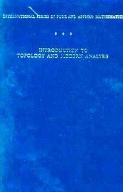 Introduction to Topology and Modern Analysis.
