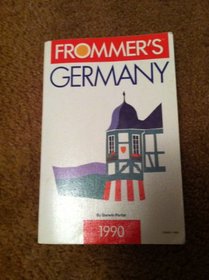 Frommer's Germany, 1990 (Frommer's Germany)