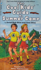 The Cool Kids' Guide to Summer Camp