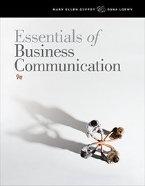 Bundle: Essentials of Business Communication (with Student Premium Website Printed Access Card), 9th + Aplia(TM) Printed Access Card