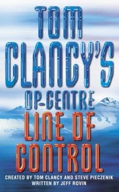 Line of Control (Tom Clancy's Op-Center, Bk 8)