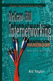 McGraw-Hill Internetworking Handbook (Taylor Networking Series)