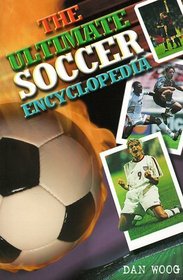 The Ultimate Soccer Encyclopedia (Sports Shorts)