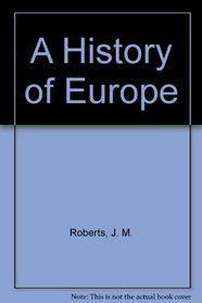A History of Europe, Part 2: Library Edition