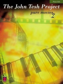 John Tesh - Pure Movies 2