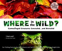 Where in the Wild?: Camouflaged Creatures Concealed... and Revealed