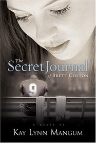 The Secret Journal of Brett Colton