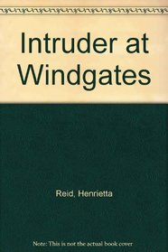 Intruder at Windgates