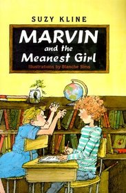 Marvin and the Meanest Girl