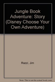 JUNGLE BK ADVENTURE (Disney Choose Your Own Adventure)