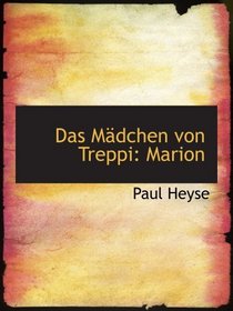 Das Mdchen von Treppi: Marion (German Edition)