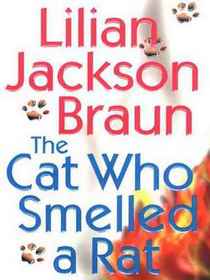 The Cat Who Smelled a Rat (Cat Who...Bk 23)