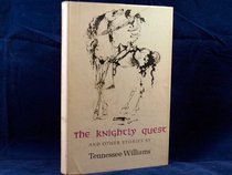 The Knightly Quest and Other Stories