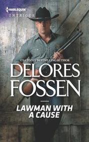 Lawman with a Cause (Lawmen of McCall Canyon, Bk 3) (Harlequin Intrigue, No 1827)