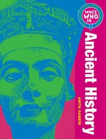 Who's Who in Ancient History: 50 Names You Need to Know (Who's Who in ?)