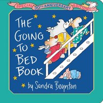 The Going To Bed Book: Special 30th Anniversary Edition!