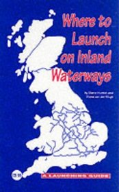 Where to Launch on Inland Waterways