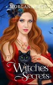 Witches' Secrets (Witches and Wine) (Volume 2)