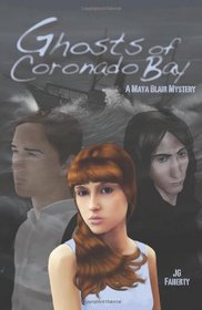 Ghosts of Coronado Bay (Maya Blair, Bk 1)