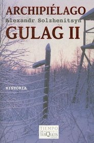 Archipielago Gulag 2
