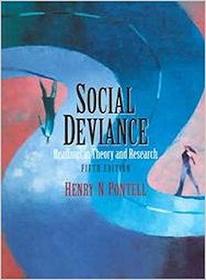 Social Deviance : Readings in Theory and Research
