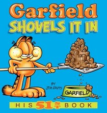 Garfield Shovels It In: His 51st Book