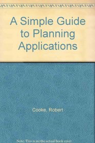 A Simple Guide to Planning Applications