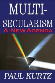 Multi-Secularism: A New Agenda