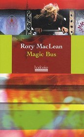 Magic Bus (French Edition)