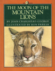 The Moon of the Mountain Lions (Thirteen Moons)