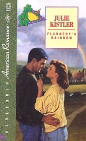 Flannery's Rainbow (Harlequin American Romance, No 429)