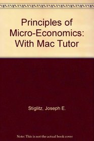 Principles of Micro-Economics: With Mac Tutor