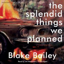 The Splendid Things We Planned: A Family Portrait (Audio CD) (Unabridged)