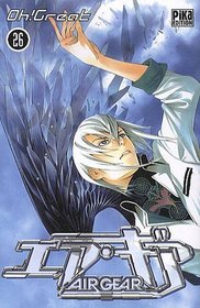 Air Gear, Tome 26 (French Edition)